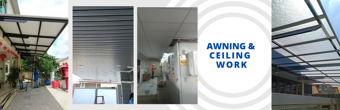 Awning & ceiling work